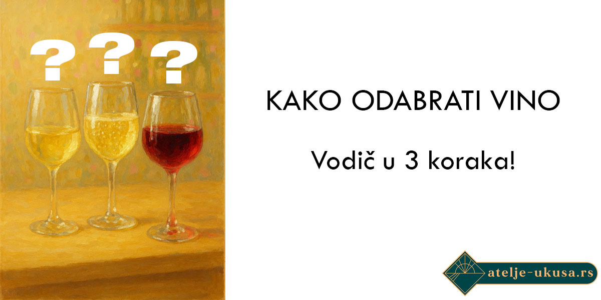 Kako odabrati vino ako ništa ne znam o vinima